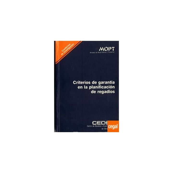 Criterios de garantía en la planificación de regadíos